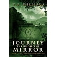thumbnail image 1 of Pre-Owned Journey Through the Mirror: Book Two of the Rising World Trilogy (Paperback) 1476713413 9781476713410, 1 of 1