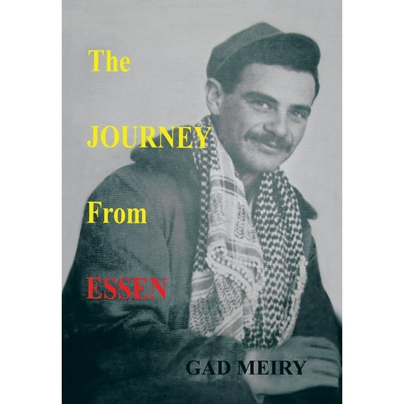 The Journey from Essen (Hardcover)
