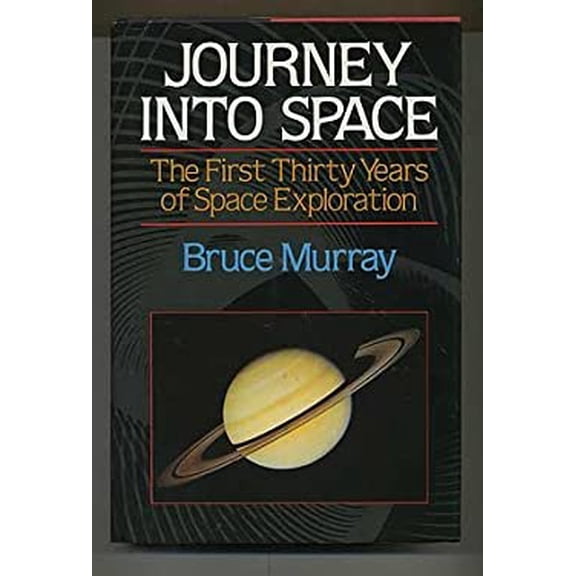 Pre-Owned Journey into Space: The First Three Decades of Space Exploration (Hardcover) 0393026752 9780393026757