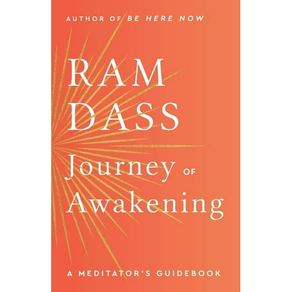 Journey of Awakening: A Meditator's Guidebook, (Paperback)