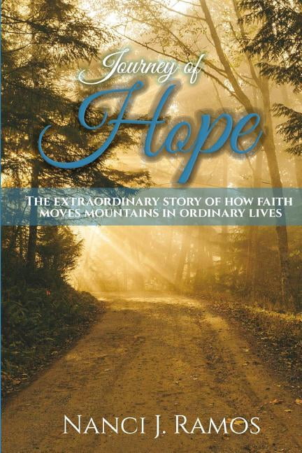 Journey of Hope (Paperback) by Nanci Ramos