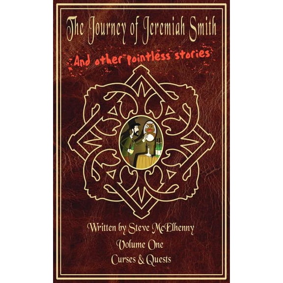 Journey of Jeremiah Smith and Other Pointless Stories : Curses & Quests