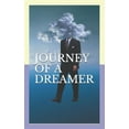 thumbnail image 1 of Journey of a Dreamer: TES Network (Paperback), 1 of 1