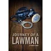 Journey of a Lawman, Paperback