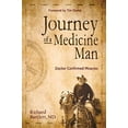 thumbnail image 1 of Pre-Owned Journey of a Medicine Man: Doctor Confirmed Miracles (Paperback) 1943127824 9781943127825, 1 of 1