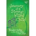 thumbnail image 1 of Pre-Owned Journey of a Strong-Willed Child (Paperback) 0802443532 9780802443533, 1 of 1