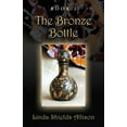 thumbnail image 1 of Journey of the Bottle The Bronze Bottle, Book 2, (Paperback), 1 of 1