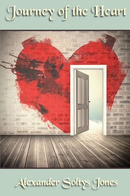 Journey of the Heart (Paperback)