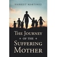 thumbnail image 1 of The Journey of the Suffering Mother (Paperback), 1 of 1