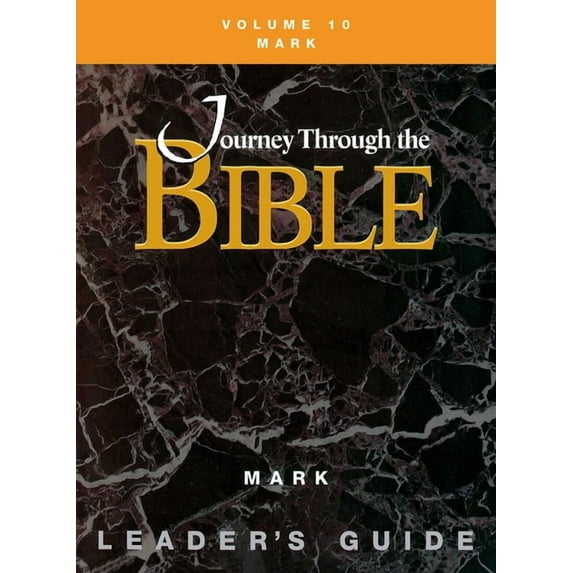 Journey through the Bible Volume 10, Mark Leader's Guide, (Paperback)
