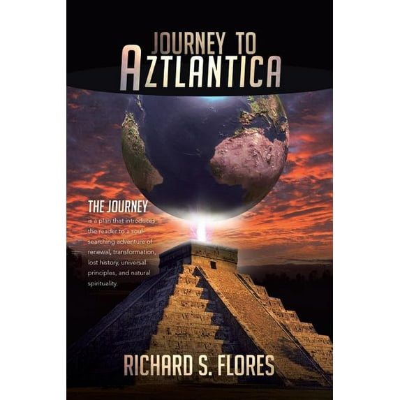 Journey to Aztlantica