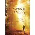 thumbnail image 1 of Journey to Eternity: Receiving a Forever Home (Hardcover), 1 of 1