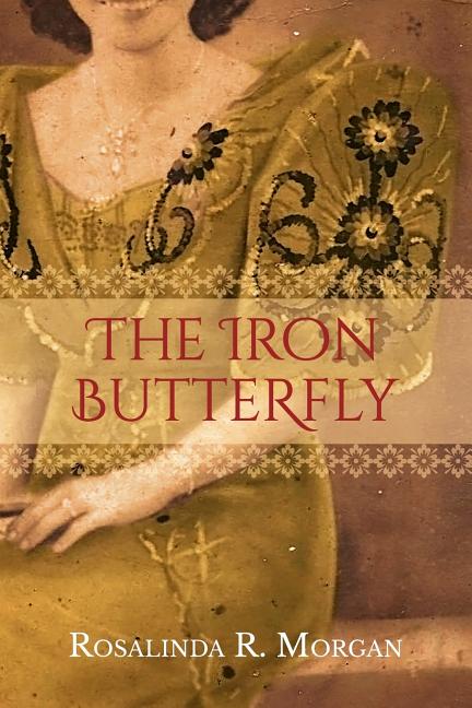 The Iron Butterfly Paperback