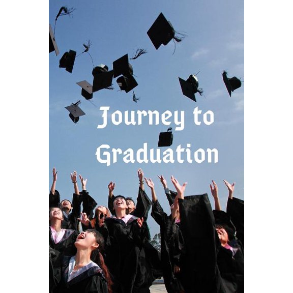 Journey to Graduation (Paperback)