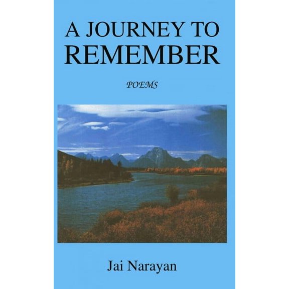 Journey to Remember : Poems