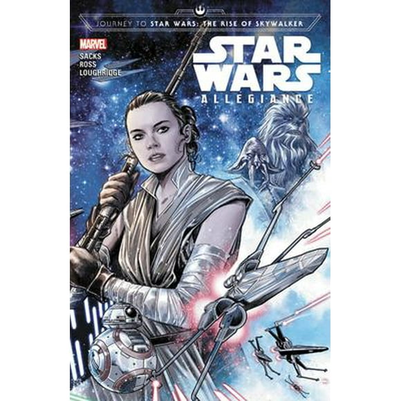 Pre-Owned Journey to Star Wars : The Rise of Skywalker-allegiance, Paperback by Sacks, Ethan; Ross, Luke (ILT); Loughridge, Lee (ILT), ISBN 1302919245, ISBN-13 9781302919245