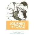 thumbnail image 1 of Journey to Topaz: A Story of the Japanese-American Evacuation (Paperback), 1 of 1