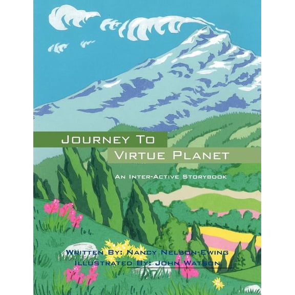 Journey to Virtue Planet: An Inter-Active Storybook, (Paperback)