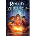 thumbnail image 1 of Journey to Zentobia Return to Zentobia, (Paperback), 1 of 1