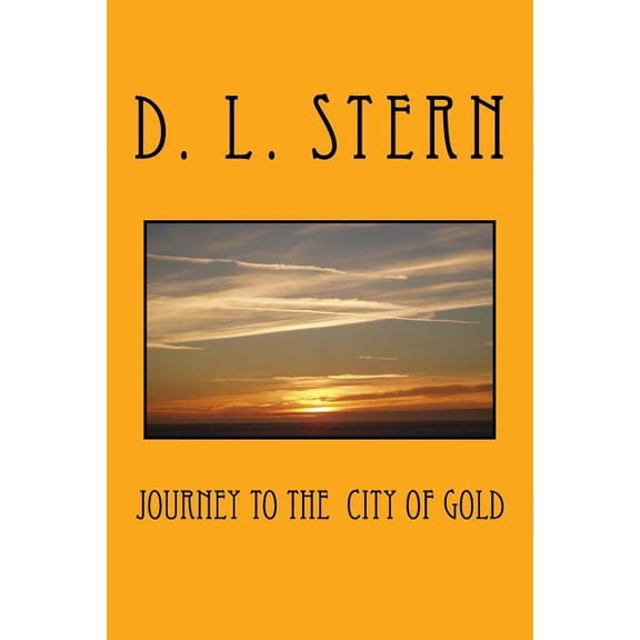Journey to the City of Gold (Paperback)