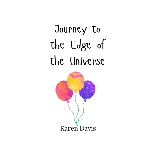 Journey to the Edge of the Universe, (Paperback)
