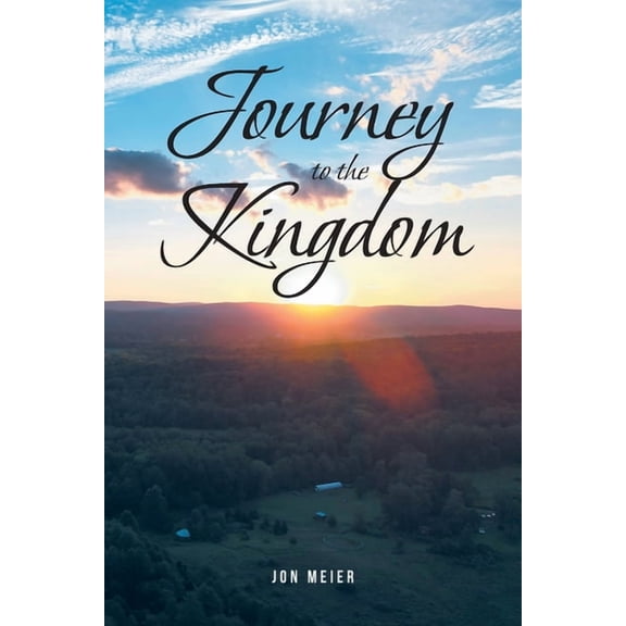 Journey to the Kingdom, (Paperback)