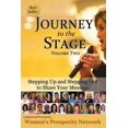 thumbnail image 1 of Journey to the Stage - Volume Two : Stepping Up and Stepping Out to Share Your Message (Paperback), 1 of 1