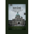thumbnail image 1 of Journeying Through the Land of the Maple Leaf: Journey Through British Columbia : A Traveler's Guide to Canada's Pacific Province (Paperback), 1 of 1