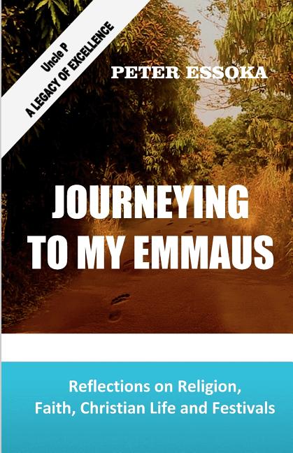 Journeying To My Emmaus, (Paperback)