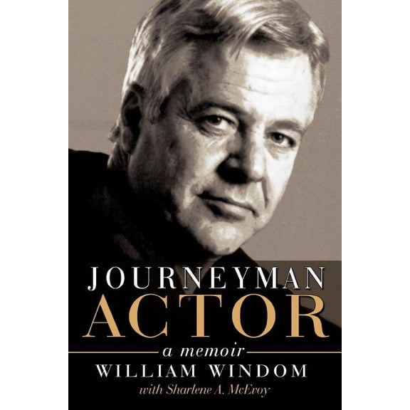 Journeyman Actor: A Memoir (Paperback)