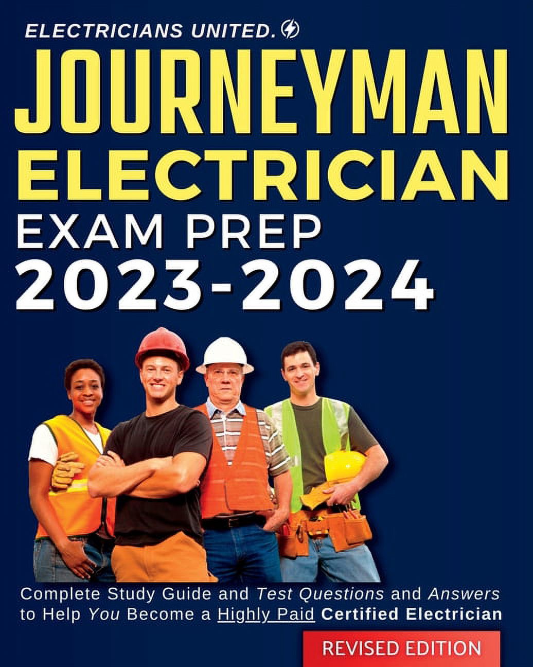 Journeyman Electrician Exam Prep 20232024 Complete Study Guide and