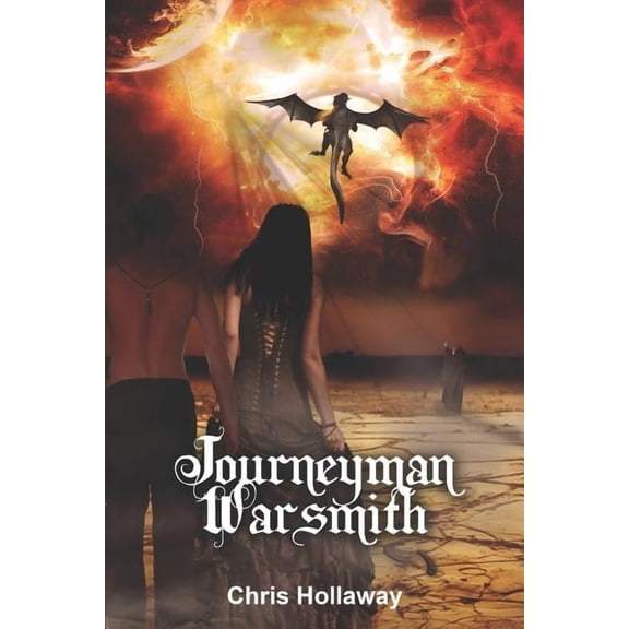 The Blademage Saga Journeyman Warsmith, Book 2, (Paperback)