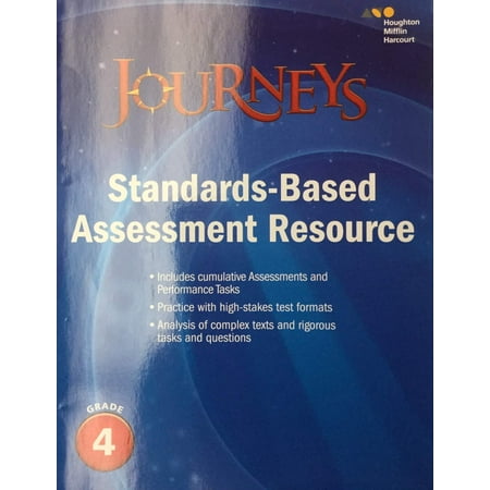 Journeys, Journeys Standards-Based Assessment Resource Grade 4