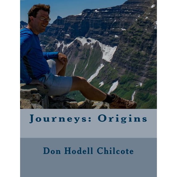 Journeys: Origins Paperback 1975816226 9781975816223 Don Hodell Chilcote