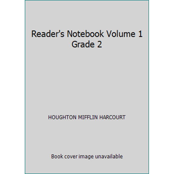 Pre-Owned Reader's Notebook Volume 1 Grade 2 (Paperback) 0544592611 9780544592612