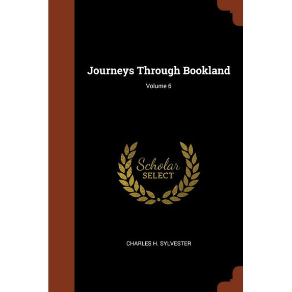 Journeys Through Bookland; Volume 6 (Paperback)