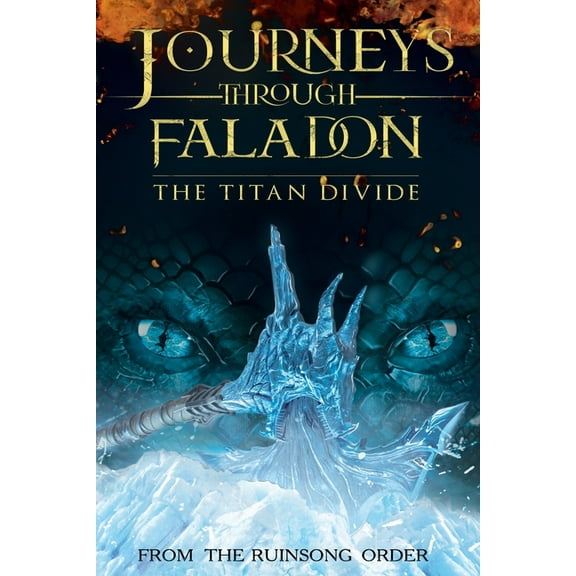 Journeys Through Faladon: The Titan Divide