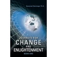 thumbnail image 1 of Journeys for Change and Enlightenment, (Paperback), 1 of 1