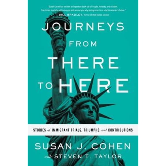 Pre-Owned Journeys from There to Here : Stories of Immigrant Trials, Triumphs, and Contributions (Paperback) 9781632994875