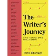 Journeys of Note The Writers Journey In the Footsteps of the Literary Greats, Book 1, Hardcover