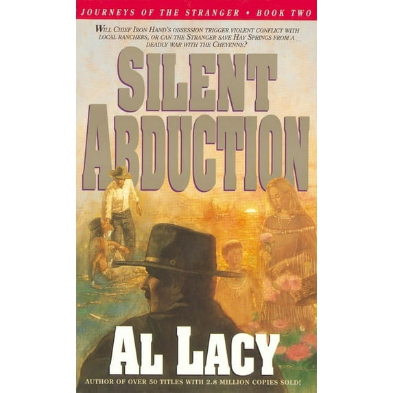 Journeys of the Stranger Silent Abduction: Journeys of the Stranger: Two, Book 2, (Paperback)