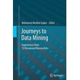 thumbnail image 1 of Journeys to Data Mining: Experiences from 15 Renowned Researchers, (Paperback), 1 of 1