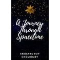 thumbnail image 1 of Journeys to Know Time: A Journey Through Spacetime (Paperback), 1 of 1