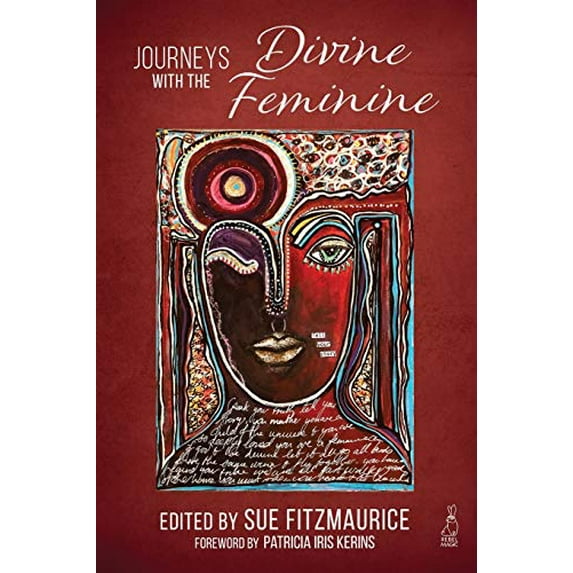 Pre-Owned Journeys with the Divine Feminine (Paperback) 1693212226 9781693212222