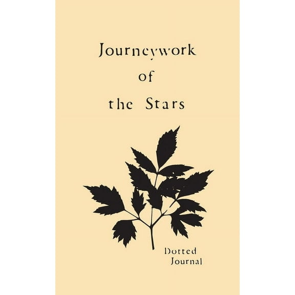 Journeywork of the Stars: A Dotted Journal, (Paperback)