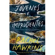 Jovenes E Imprudentes, Paperback