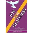 thumbnail image 1 of Joy And Gladness: Even in the Midst of Your Trials, (Paperback), 1 of 1