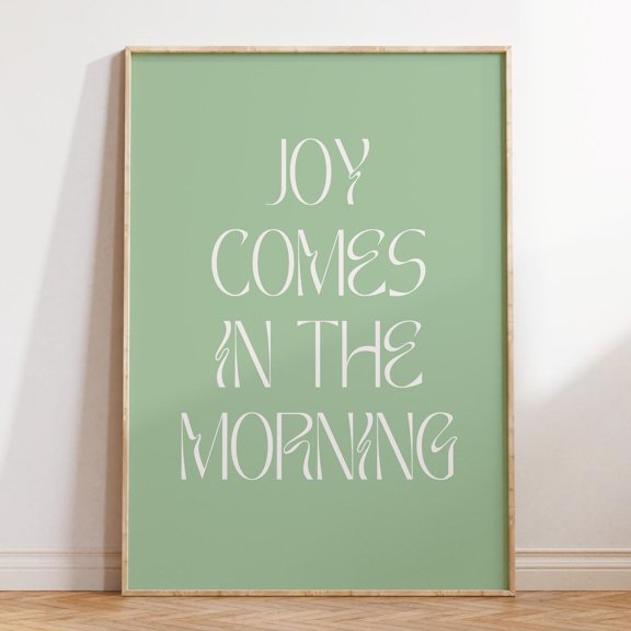 Joy Comes In The Morning Christian Wall Art Bible Verse Wall Art Trendy Apartment Decor Minimalist Christian Quote Print Wall Art, Modern Wall Decor, 8x12 UNFRAMED