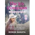 thumbnail image 1 of The Joy Compass written for Women and Men: Find out what you really want in life and realize your dreams, (Paperback), 1 of 1