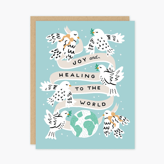 Joy and Healing to the World Greeting Card Beautiful Dove Design Perfect for Encouragement, Support, or Just Because Includes Envelope, Blank Inside